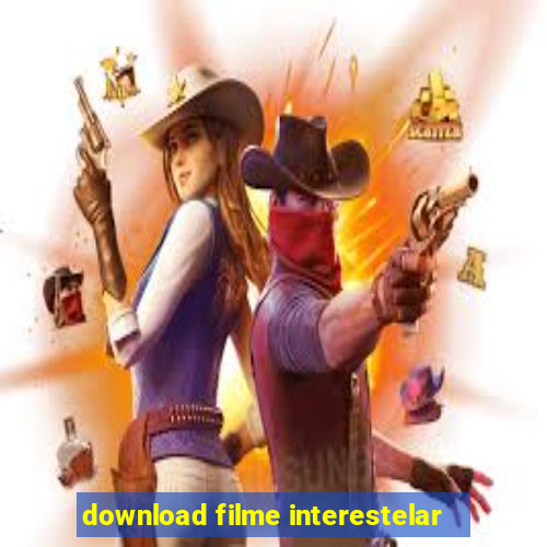 download filme interestelar